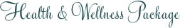 Health & Wellness Package